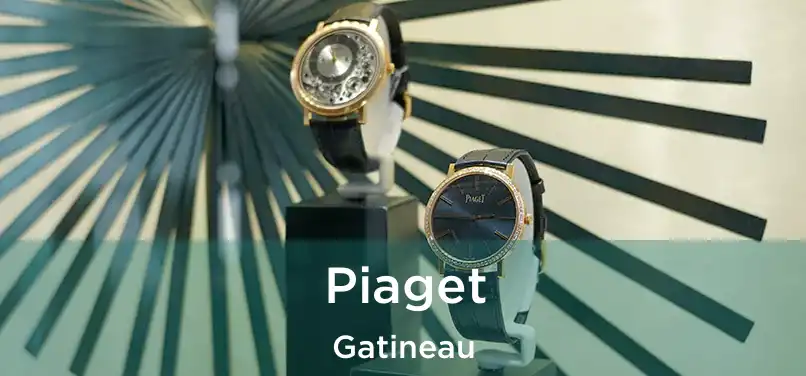  Piaget Gatineau