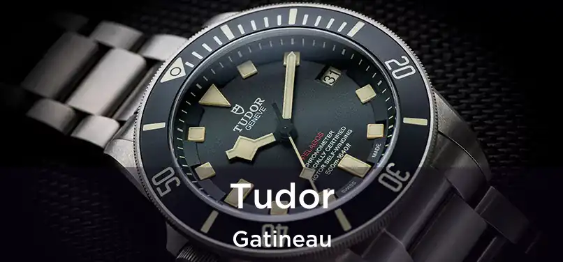  Tudor Gatineau